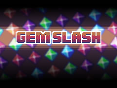 Gem Slash